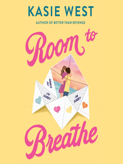 Title details for Room to Breathe by Kasie West - Wait list